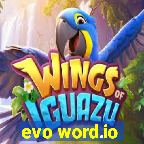 evo word.io